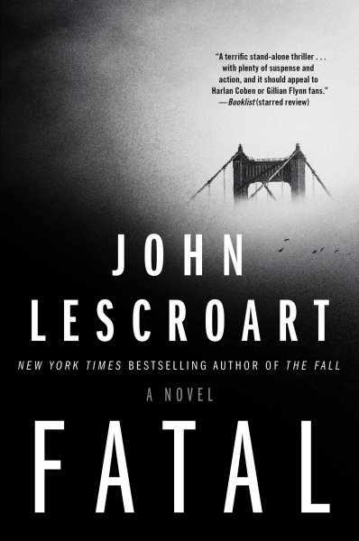Fatal: A Novel cover