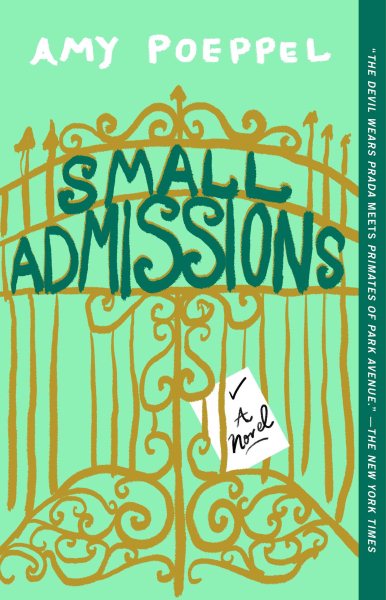 Small Admissions: A Novel cover