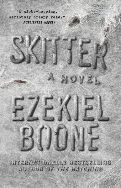 Skitter: A Novel (2) (The Hatching Series) cover