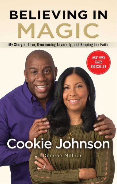 Believing in Magic: My Story of Love, Overcoming Adversity, and Keeping the Faith cover