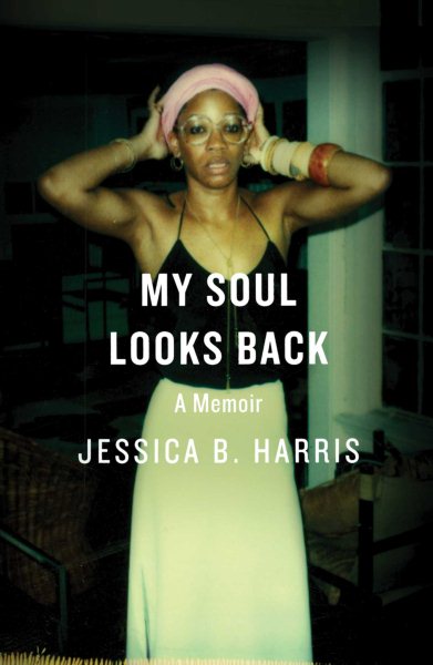 My Soul Looks Back: A Memoir cover