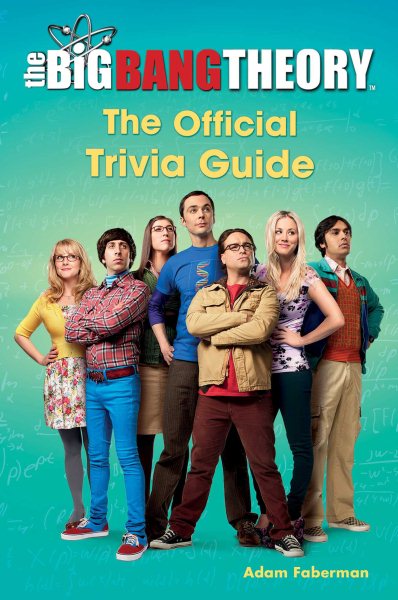 The Big Bang Theory: The Official Trivia Guide cover
