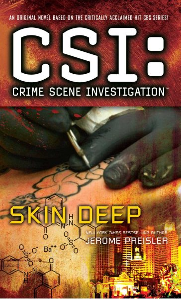 CSI: Crime Scene Investigation: Skin Deep: Crime Scene Investigation: Skin Deep cover