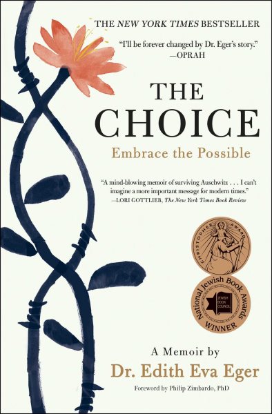The Choice: Embrace the Possible cover