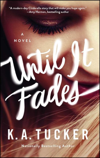 Until It Fades: A Novel cover