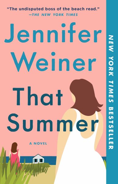 That Summer: A Novel