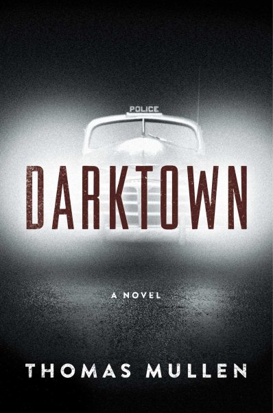 Darktown: A Novel (The Darktown Series) cover
