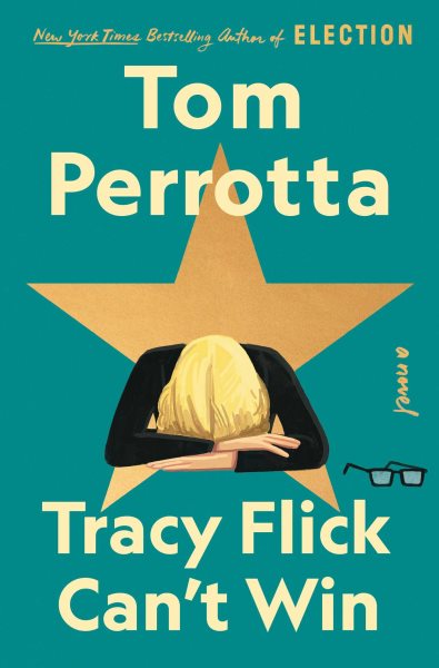 Tracy Flick Can't Win: A Novel cover