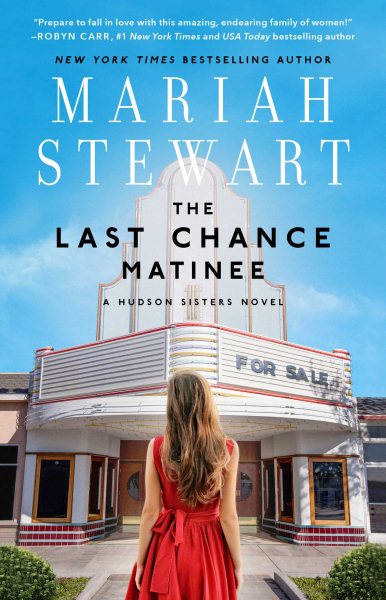 The Last Chance Matinee: A Book Club Recommendation! (1) (The Hudson Sisters Series) cover