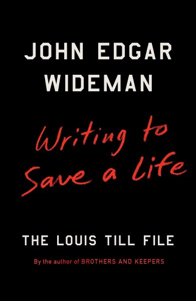Writing to Save a Life: The Louis Till File cover