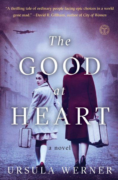 The Good at Heart: A Novel cover