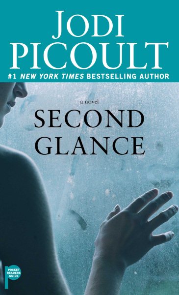 Second Glance: A Novel