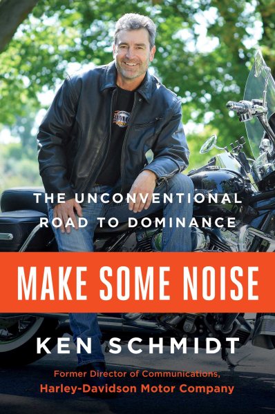 Make Some Noise: The Unconventional Road to Dominance cover