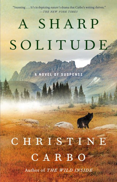 A Sharp Solitude: A Novel of Suspense (4) (Glacier Mystery Series) cover