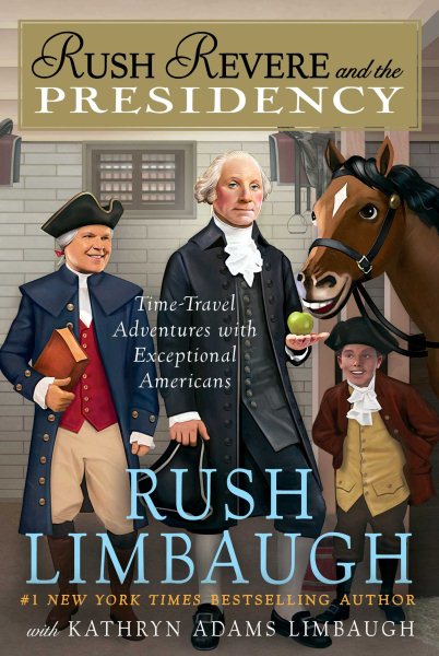 Rush Revere and the Presidency (5) cover