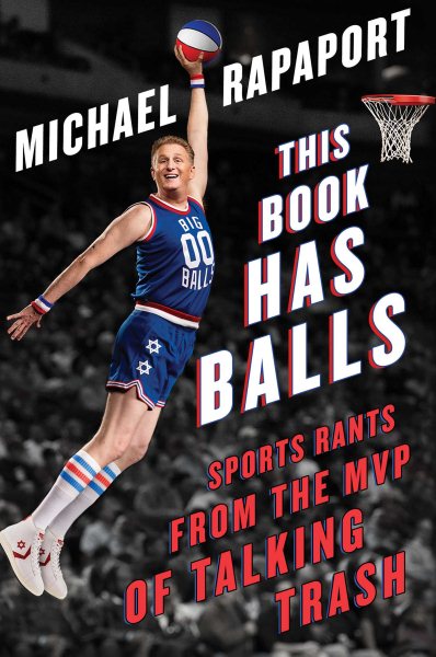 This Book Has Balls: Sports Rants from the MVP of Talking Trash cover
