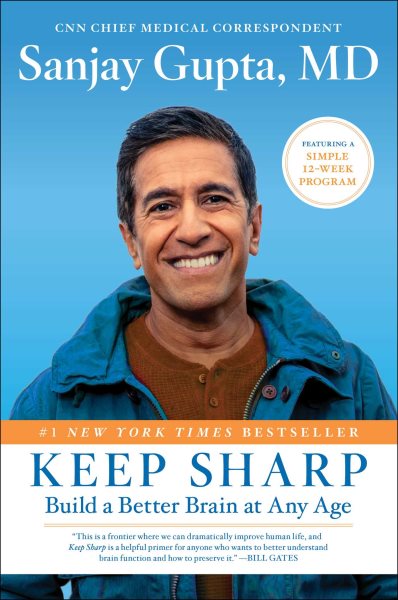 Keep Sharp: Build a Better Brain at Any Age cover