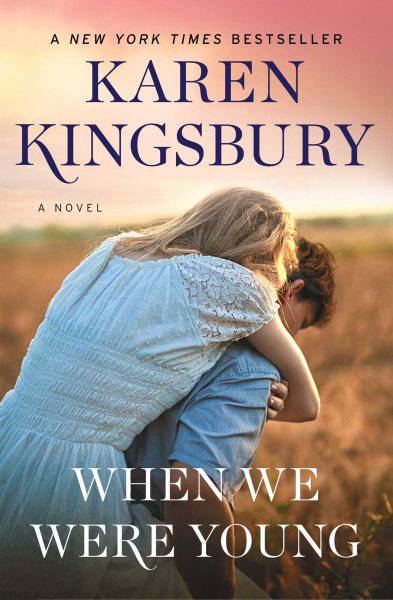 When We Were Young: A Novel (Baxter Family Collection) cover