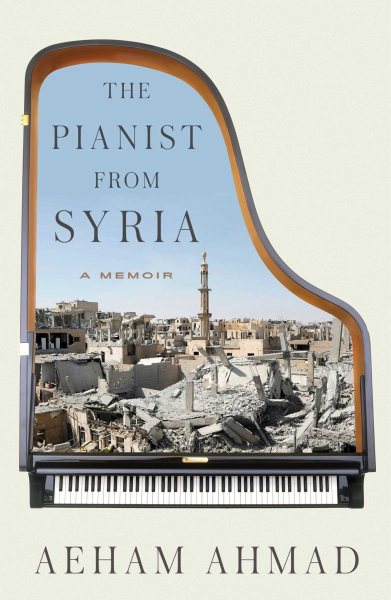 The Pianist from Syria: A Memoir cover