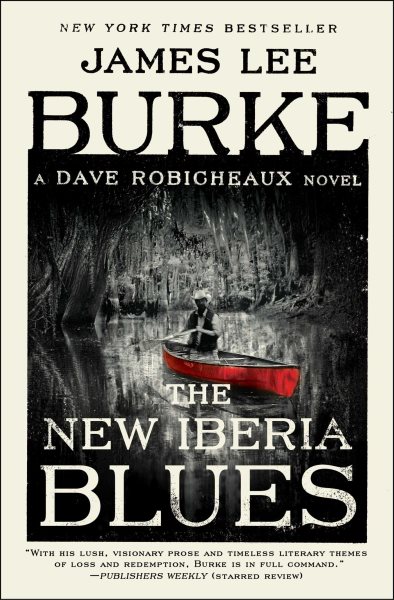 The New Iberia Blues: A Dave Robicheaux Novel cover