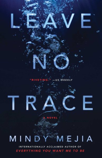 Leave No Trace: A Novel cover