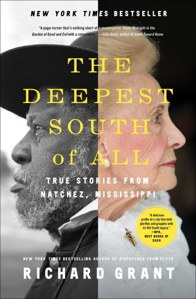 The Deepest South of All: True Stories from Natchez, Mississippi cover