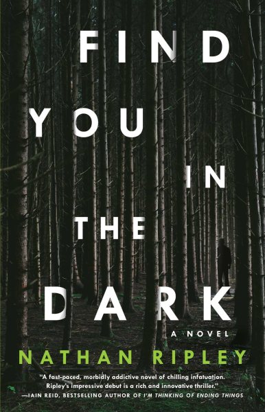 Find You in the Dark: A Novel cover
