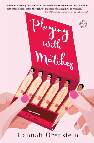 Playing with Matches: A Novel cover