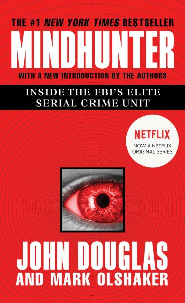 Mindhunter: Inside the FBI's Elite Serial Crime Unit cover