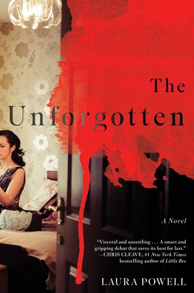 The Unforgotten: A Novel cover