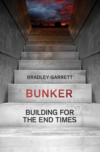 Bunker: Building for the End Times cover