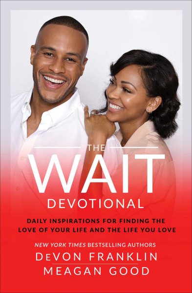 The Wait Devotional: Daily Inspirations for Finding the Love of Your Life and the Life You Love cover