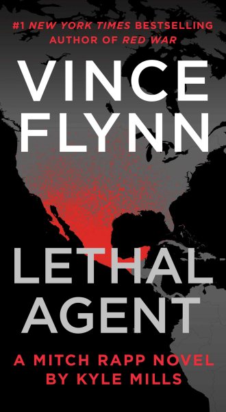 Lethal Agent (18) (A Mitch Rapp Novel) cover