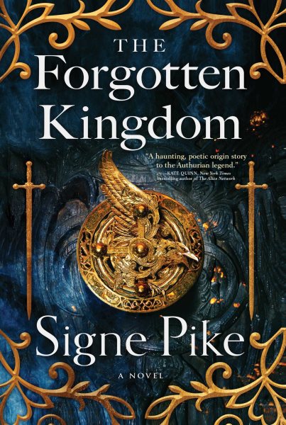 The Forgotten Kingdom: A Novel (2) (The Lost Queen) cover