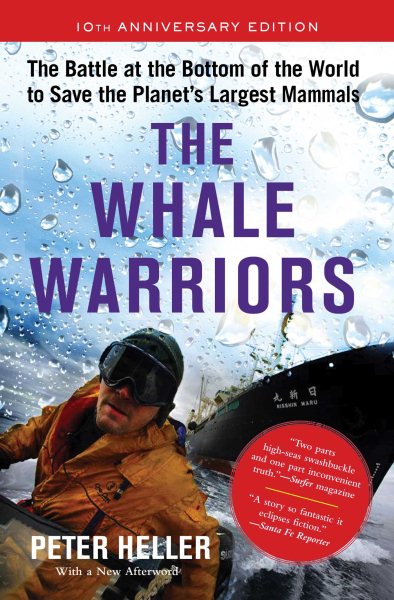 The Whale Warriors: The Battle at the Bottom of the World to Save the Planet's Largest Mammals cover