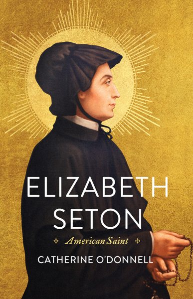 Elizabeth Seton: American Saint cover