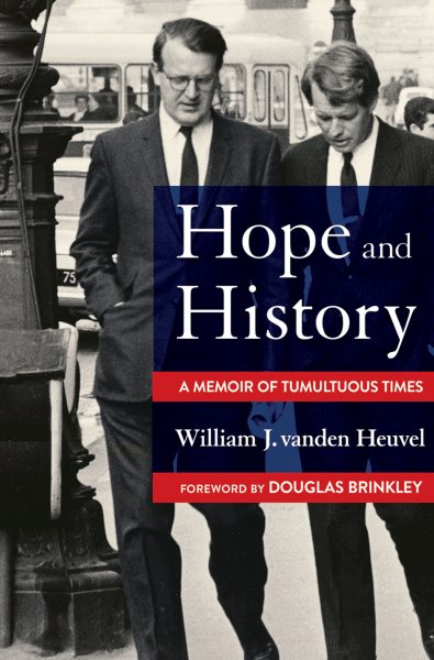 Hope and History: A Memoir of Tumultuous Times cover