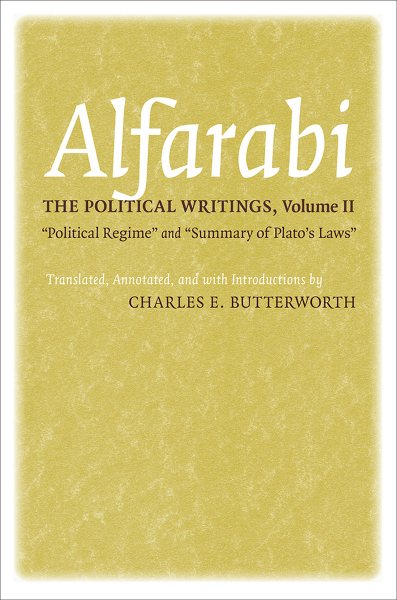 The Political Writings: "Political Regime" and "Summary of Plato's Laws" (Agora Editions) (VOLUME 2) cover