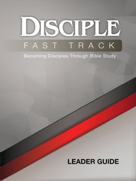 Disciple Fast Track Leader Guide cover
