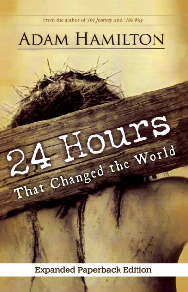 24 Hours That Changed the World, Expanded Paperback Edition cover
