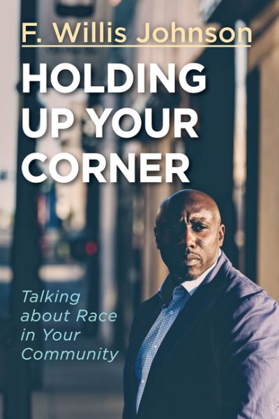 Holding Up Your Corner (Holding Up Your Corner series) cover