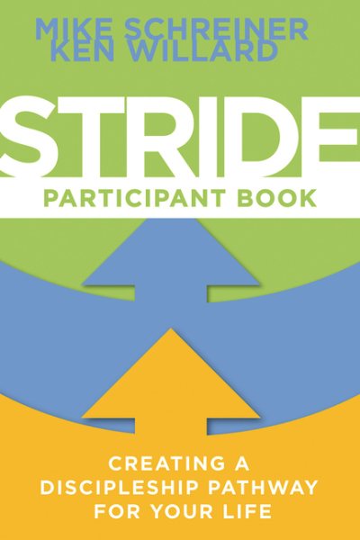 Stride Participant Book: Creating a Discipleship Pathway for Your Life