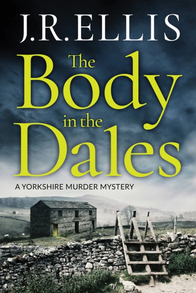 The Body in the Dales (A Yorkshire Murder Mystery, 1) cover