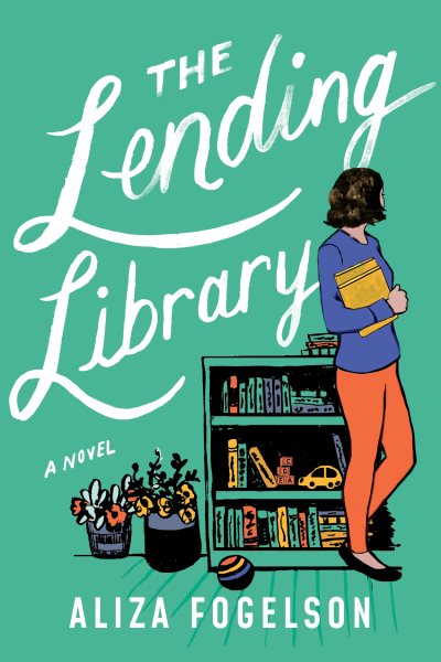 The Lending Library: A Novel cover