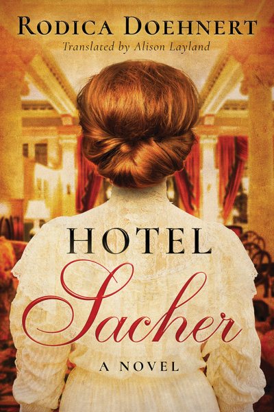 Hotel Sacher: A Novel cover