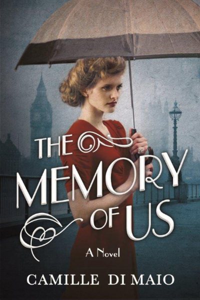 The Memory of Us: A Novel cover