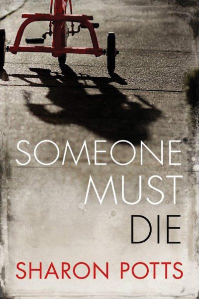 Someone Must Die cover
