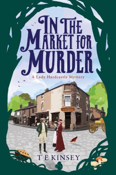 In the Market for Murder (A Lady Hardcastle Mystery) cover