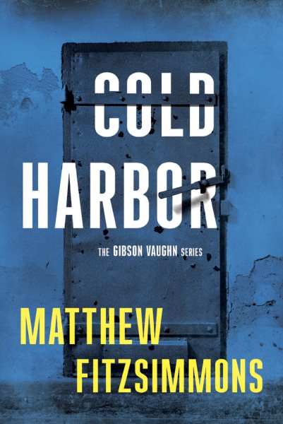 Cold Harbor (Gibson Vaughn) cover