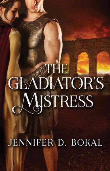 The Gladiator's Mistress (Champions of Rome) cover